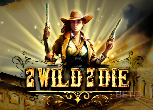 2 Wild 2 Die
