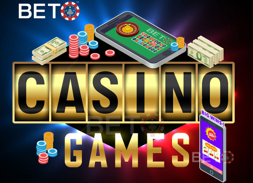 Betos Guide To Top Online Casino Games In 2022
