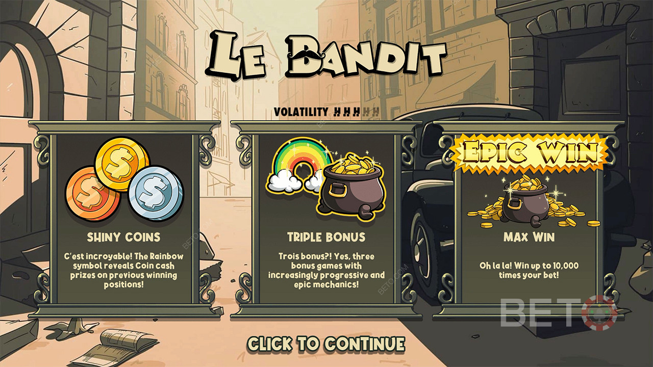 Three bonuses and cash prizes will help you win 10,000x of your bet in the Le Bandit slot