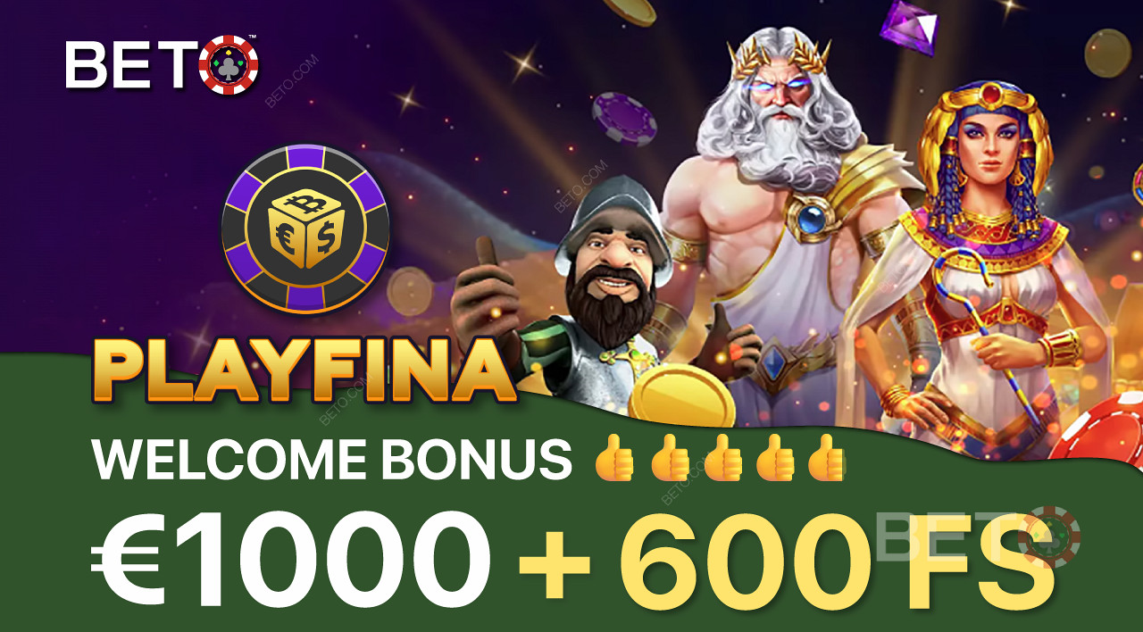Playfina offers an enormous welcome bonus to attract new players.