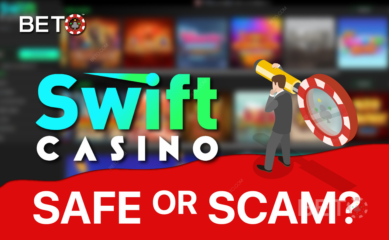 Swift Casino is indeed a safe and legit casino