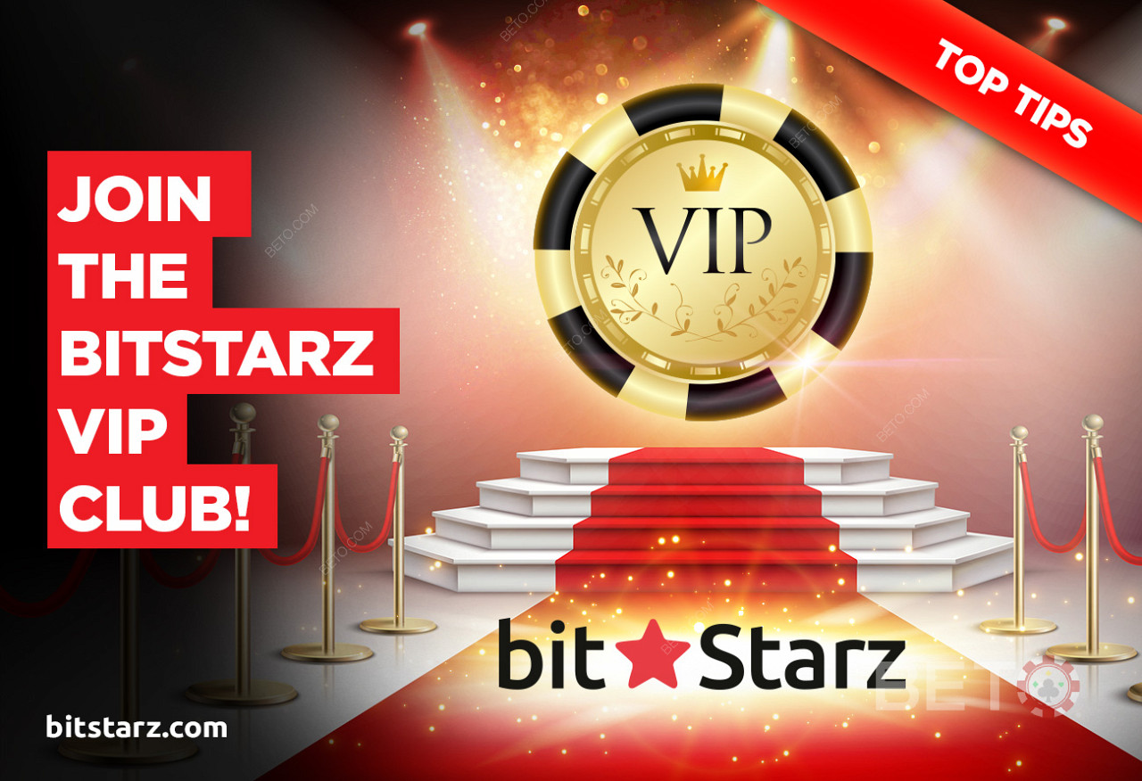 Become a VIP member at BitStarz