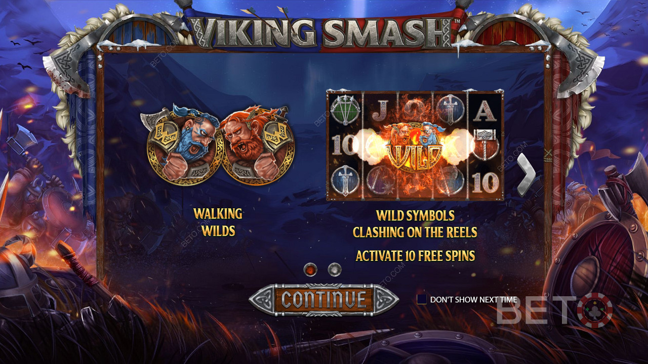 Based on a Viking theme, this slot is filled with exclusive bonus features