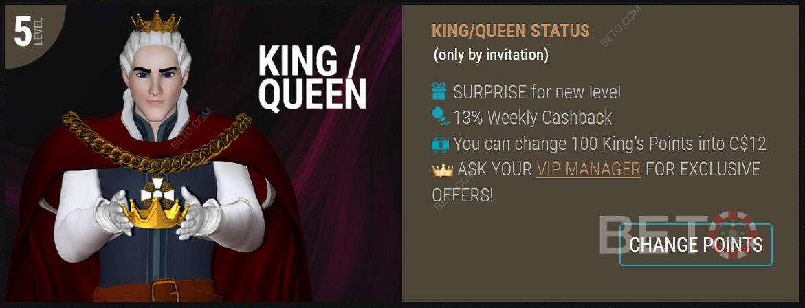 Obtenha o estatuto de KIng/Queen e desfrute de recompensas exclusivas