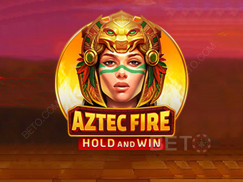 Aztec Fire: Hold and Win