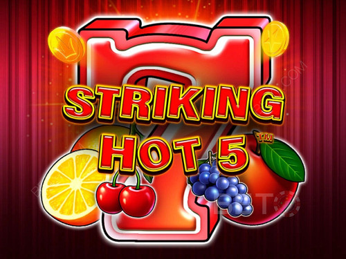 Striking Hot 5