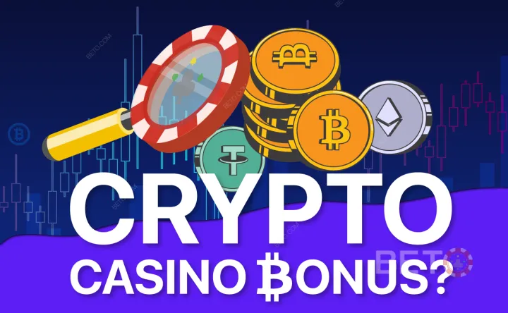 Learn all about Crypto Casino Bonuses