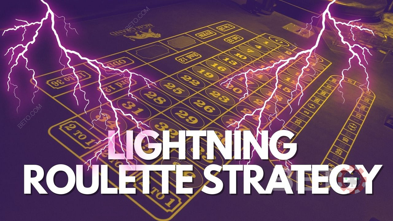 Lightning Roulette strategy and casino betting systems.