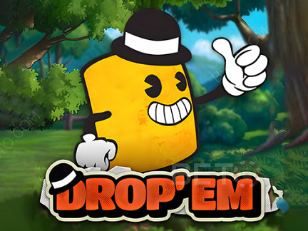 Drop ‘Em  Demo