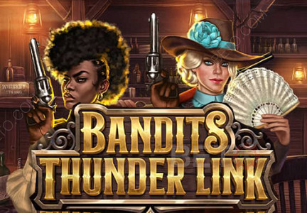 Bandits Thunder Link Demo