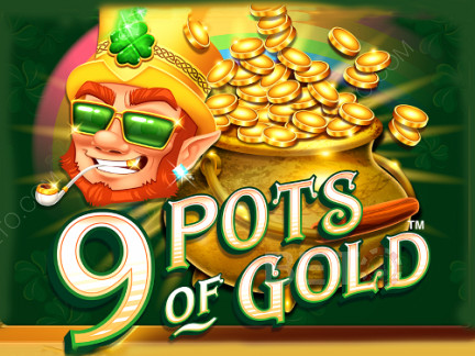9 Pots of Gold Demo