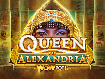 Queen of Alexandria WowPot Demo