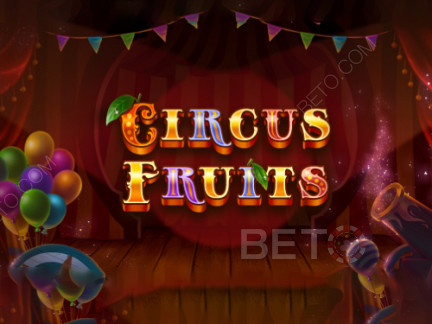 Circus Fruits Demo