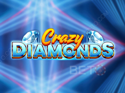 Crazy Diamonds slot