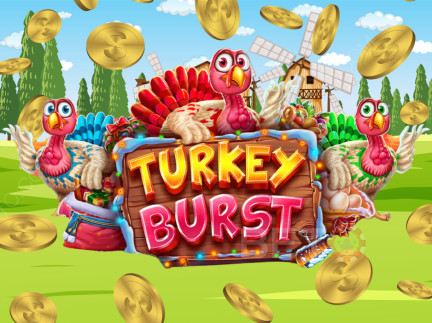 Turkey Burst Demo